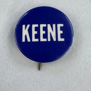 Keene For President Rare Political Button Vintge Emress Specialty Co NYC NY 1.5”